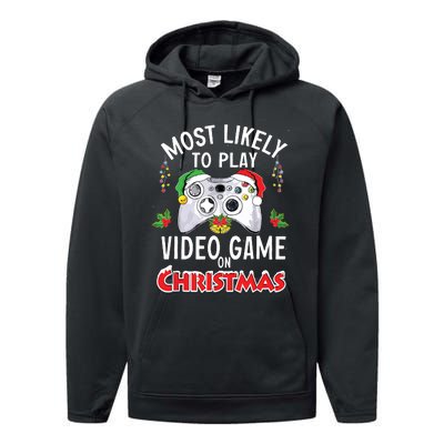 Most Likely To Play Video Games On Christmas Xmas Lights Performance Fleece Hoodie