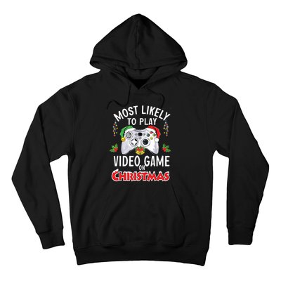 Most Likely To Play Video Games On Christmas Xmas Lights Hoodie