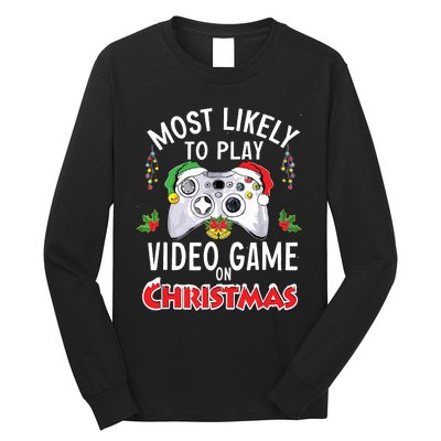 Most Likely To Play Video Games On Christmas Xmas Lights Long Sleeve Shirt