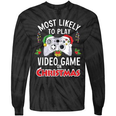 Most Likely To Play Video Games On Christmas Xmas Lights Tie-Dye Long Sleeve Shirt