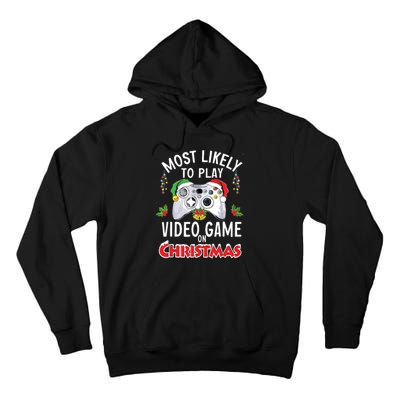 Most Likely To Play Video Games On Christmas Xmas Lights Tall Hoodie