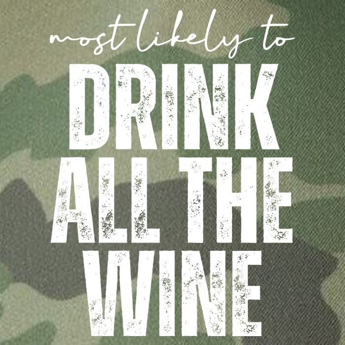 Most Likely To Drink All The Wine Funny Gift Legacy Tie Dye Trucker Hat