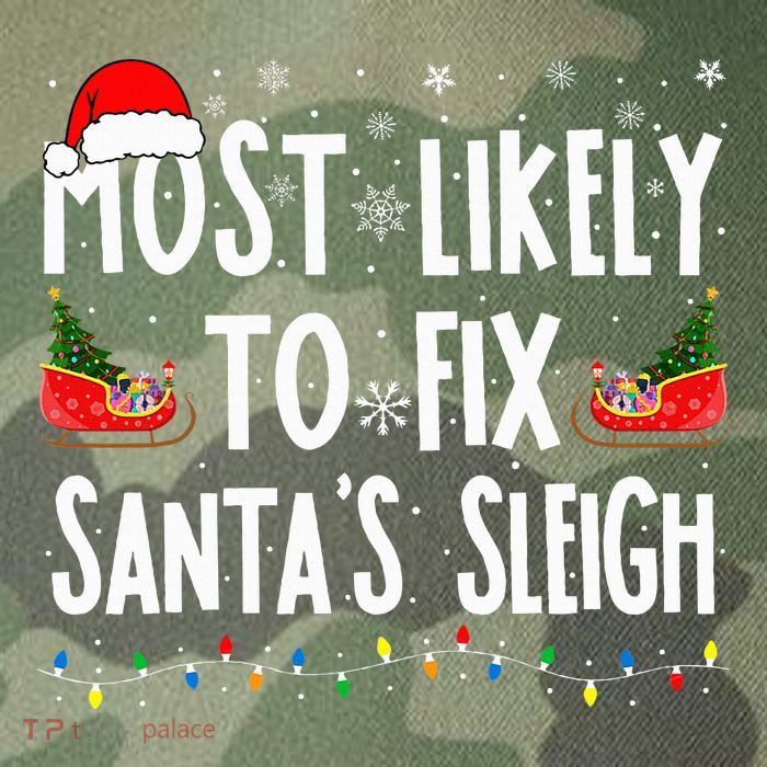 Most Likely to Fix Santa Sleigh Family Matching xmas  Legacy Tie Dye Trucker Hat