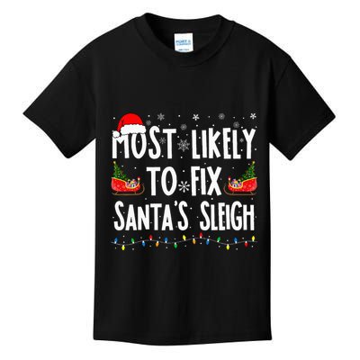 Most Likely to Fix Santa Sleigh Family Matching xmas  Kids T-Shirt
