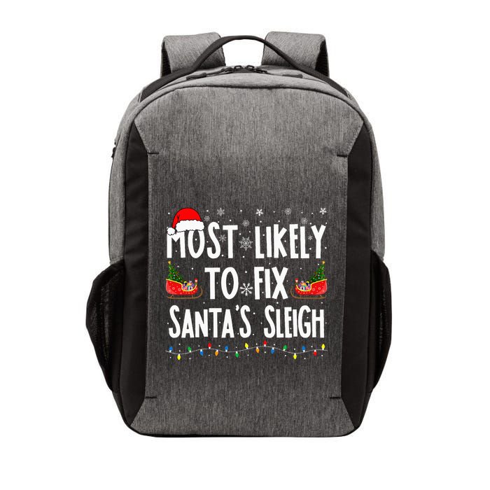 Most Likely to Fix Santa Sleigh Family Matching xmas  Vector Backpack