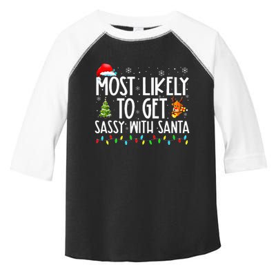 Most Likely To Get Sassy With Santa Toddler Fine Jersey T-Shirt