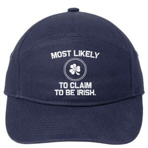 Most Likely To Claim To Be Irish Funny St Patricks Day 7-Panel Snapback Hat