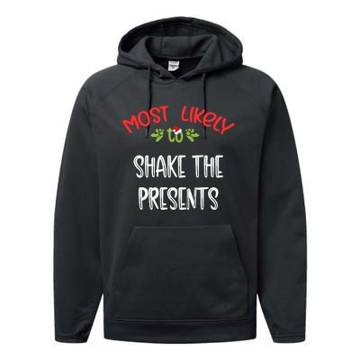 Most Likely To Christmas Shake The Presents Family Group Performance Fleece Hoodie