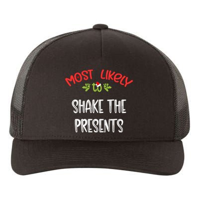 Most Likely To Christmas Shake The Presents Family Group Yupoong Adult 5-Panel Trucker Hat