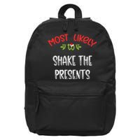 Most Likely To Christmas Shake The Presents Family Group 16 in Basic Backpack