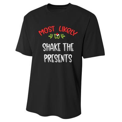 Most Likely To Christmas Shake The Presents Family Group Performance Sprint T-Shirt