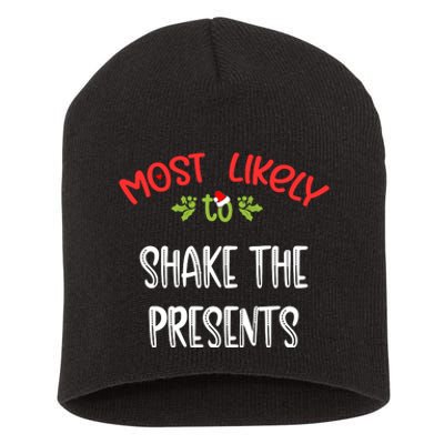 Most Likely To Christmas Shake The Presents Family Group Short Acrylic Beanie