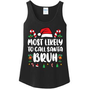 Most Likely To Call Santa Bruh Family Christmas Pajama Kids Ladies Essential Tank