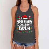 Most Likely To Call Santa Bruh Family Christmas Pajama Kids Women's Knotted Racerback Tank