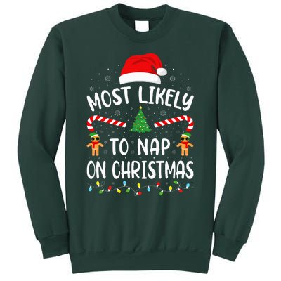 Most Likely To Nap On Christmas Squad Family Joke Costume  Sweatshirt