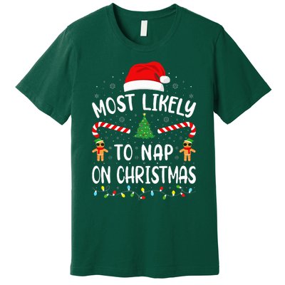 Most Likely To Nap On Christmas Squad Family Joke Costume  Premium T-Shirt