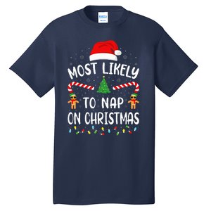 Most Likely To Nap On Christmas Squad Family Joke Costume  Tall T-Shirt