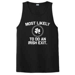 Most Likely To Do An Irish Exit Funny St Patricks Day PosiCharge Competitor Tank