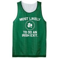 Most Likely To Do An Irish Exit Funny St Patricks Day Mesh Reversible Basketball Jersey Tank