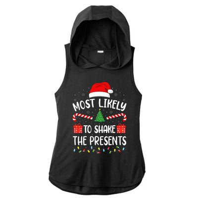 Most Likely To Shake The Presents squad family Christmas  Ladies PosiCharge Tri-Blend Wicking Draft Hoodie Tank