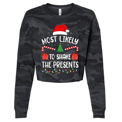 Most Likely To Shake The Presents squad family Christmas  Cropped Pullover Crew