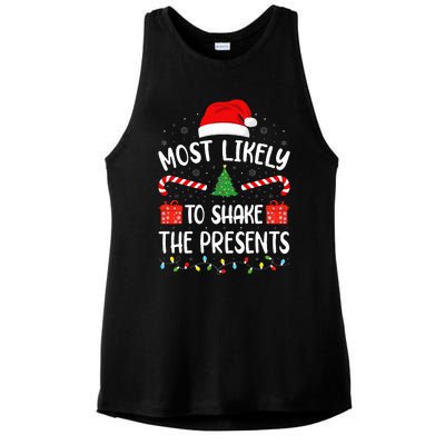 Most Likely To Shake The Presents squad family Christmas  Ladies PosiCharge Tri-Blend Wicking Tank