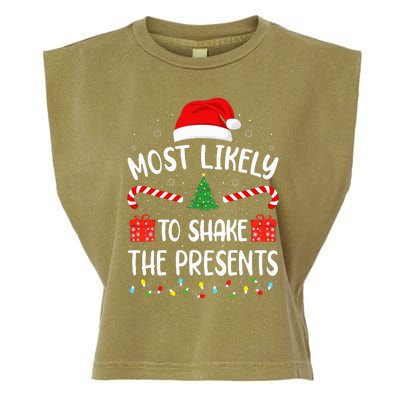 Most Likely To Shake The Presents squad family Christmas  Garment-Dyed Women's Muscle Tee