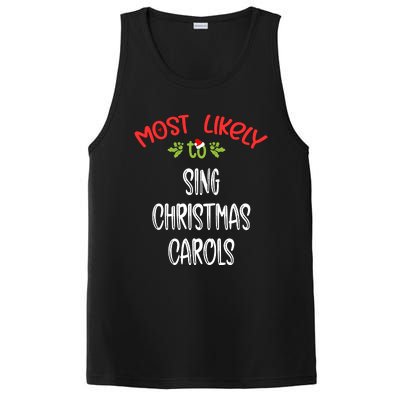 Most Likely To Christmas Sing Christmas Carols Family Group PosiCharge Competitor Tank