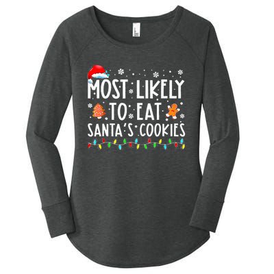 Most Likely To Eat Santas Cookies Xmas Family Christmas Women's Perfect Tri Tunic Long Sleeve Shirt