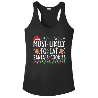 Most Likely To Eat Santas Cookies Xmas Family Christmas Ladies PosiCharge Competitor Racerback Tank