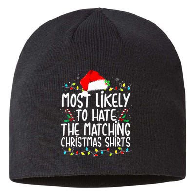 Most Likely To Hate Matching Christmas Family Matching Sustainable Beanie