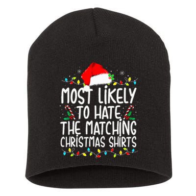 Most Likely To Hate Matching Christmas Family Matching Short Acrylic Beanie