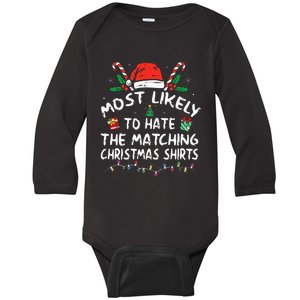 Most Likely To Hate Matching Christmas Funny Family Matching Baby Long Sleeve Bodysuit