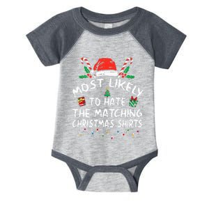 Most Likely To Hate Matching Christmas Funny Family Matching Infant Baby Jersey Bodysuit