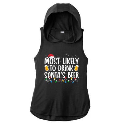 Most Likely To Drink Santa's Beer Xmas Drinking  Ladies PosiCharge Tri-Blend Wicking Draft Hoodie Tank