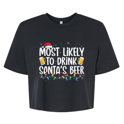 Most Likely To Drink Santa's Beer Xmas Drinking  Bella+Canvas Jersey Crop Tee