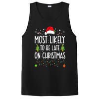 Most Likely To Be Late On Christmas Funny Christmas Holiday PosiCharge Competitor Tank