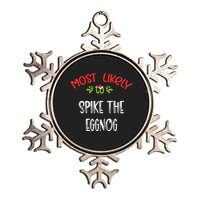 Most Likely To Christmas Spike The Eggnog Family Group Metallic Star Ornament