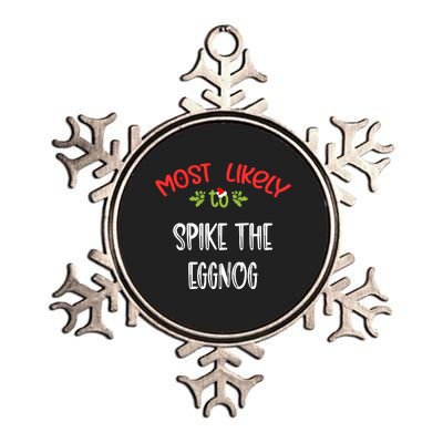 Most Likely To Christmas Spike The Eggnog Family Group Metallic Star Ornament