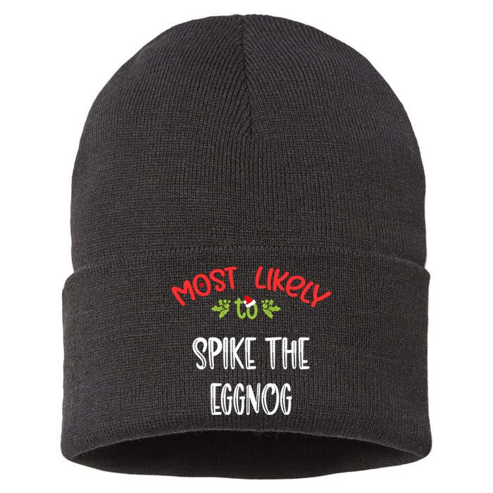 Most Likely To Christmas Spike The Eggnog Family Group Sustainable Knit Beanie