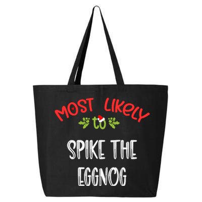 Most Likely To Christmas Spike The Eggnog Family Group 25L Jumbo Tote