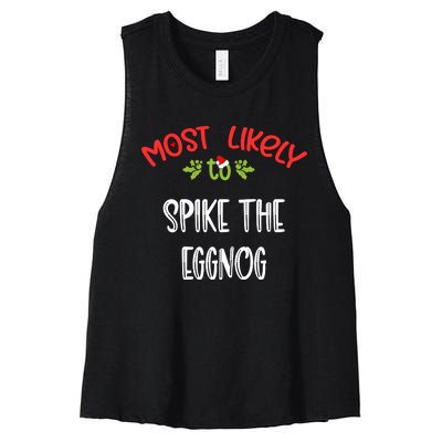 Most Likely To Christmas Spike The Eggnog Family Group Women's Racerback Cropped Tank