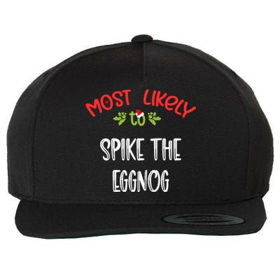 Most Likely To Christmas Spike The Eggnog Family Group Wool Snapback Cap