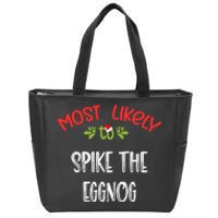 Most Likely To Christmas Spike The Eggnog Family Group Zip Tote Bag