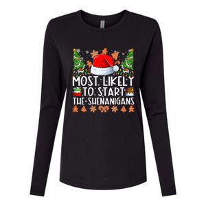 Most Likely To Start The Shenanigans Family Christmas Womens Cotton Relaxed Long Sleeve T-Shirt