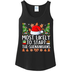 Most Likely To Start The Shenanigans Family Christmas Ladies Essential Tank