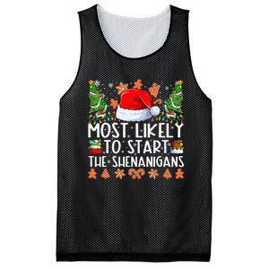 Most Likely To Start The Shenanigans Family Christmas Mesh Reversible Basketball Jersey Tank