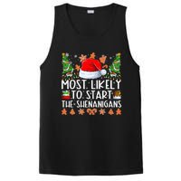 Most Likely To Start The Shenanigans Family Christmas PosiCharge Competitor Tank