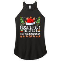 Most Likely To Start The Shenanigans Family Christmas Women's Perfect Tri Rocker Tank