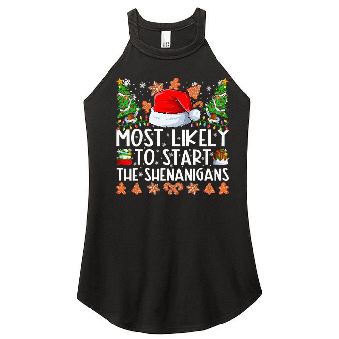 Most Likely To Start The Shenanigans Family Christmas Women's Perfect Tri Rocker Tank